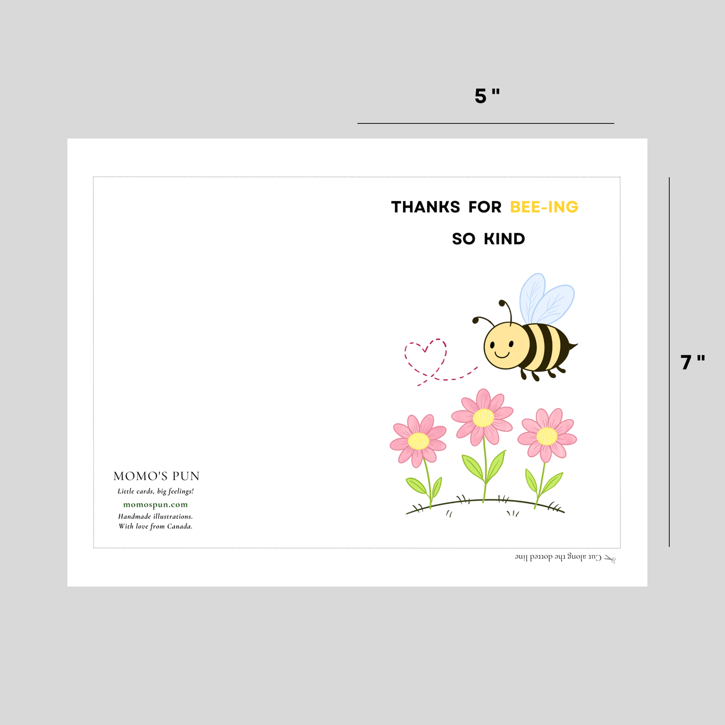 BEE-ing so Kind - Printable Thank You Pun Card