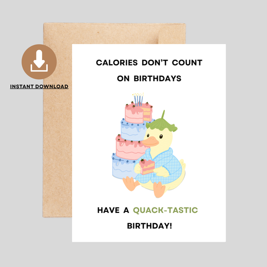 QUACK-TASTIC - Printable Birthday Pun Card