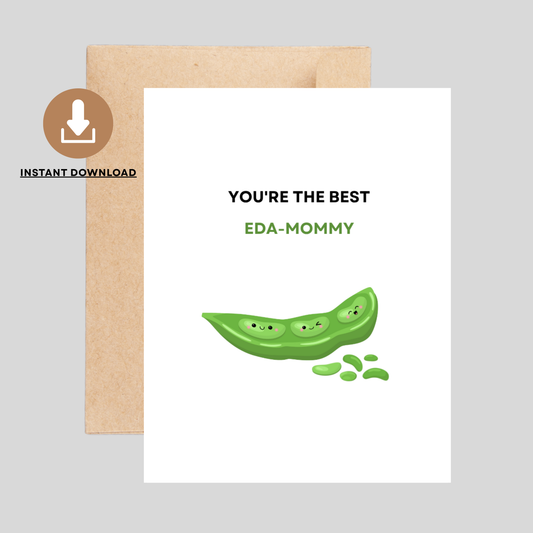 EDAMOMMY - Printable Mom Pun Card