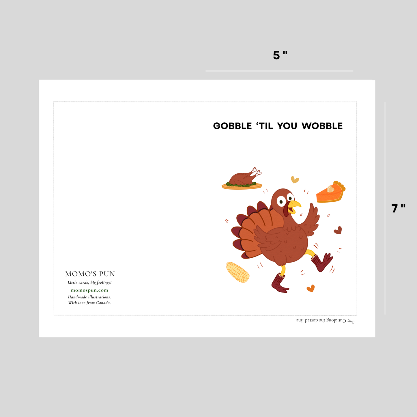 GOBBLE 'TIL YOU WOBBLE - Printable Thanksgiving Pun Card