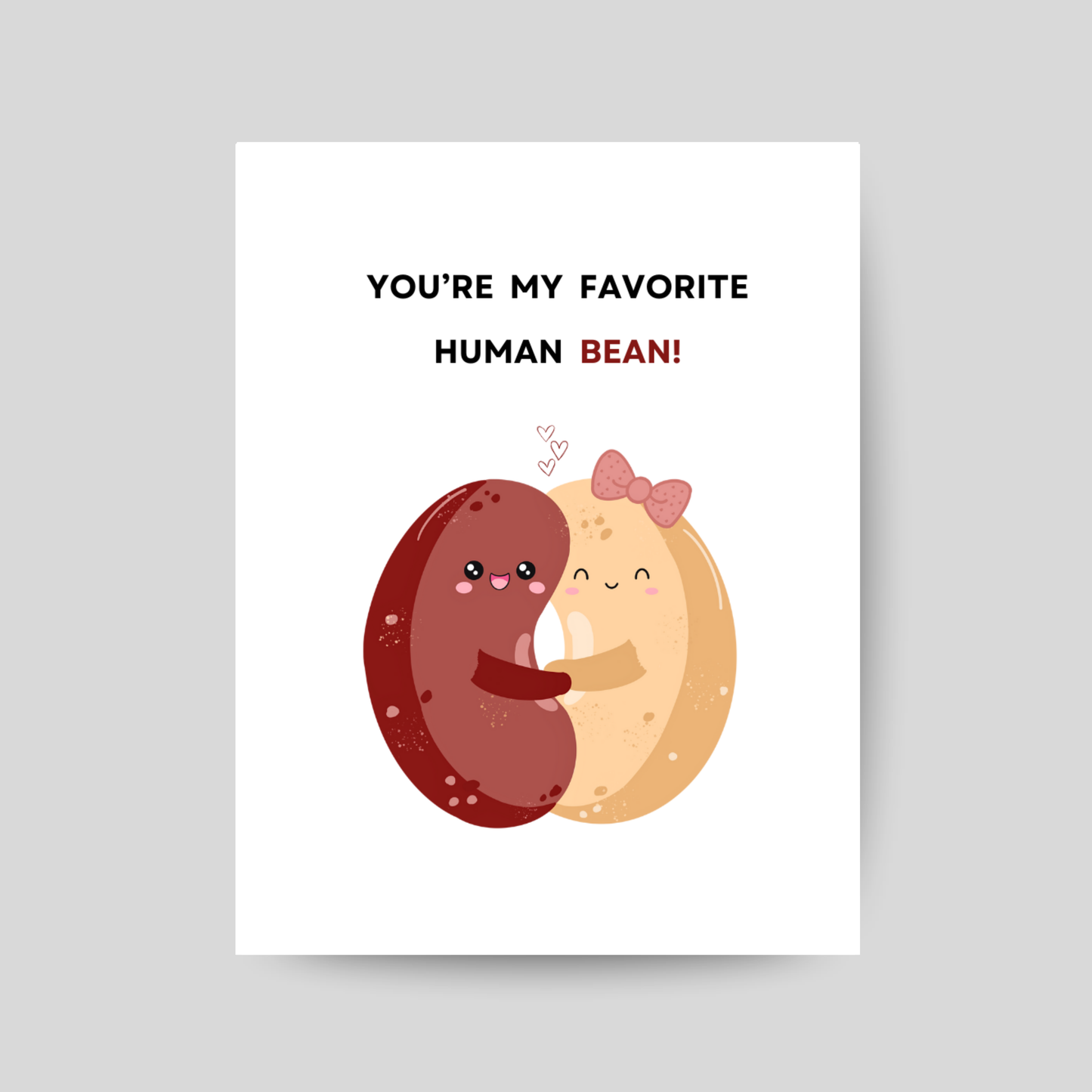 Human BEAN - Love Pun Card