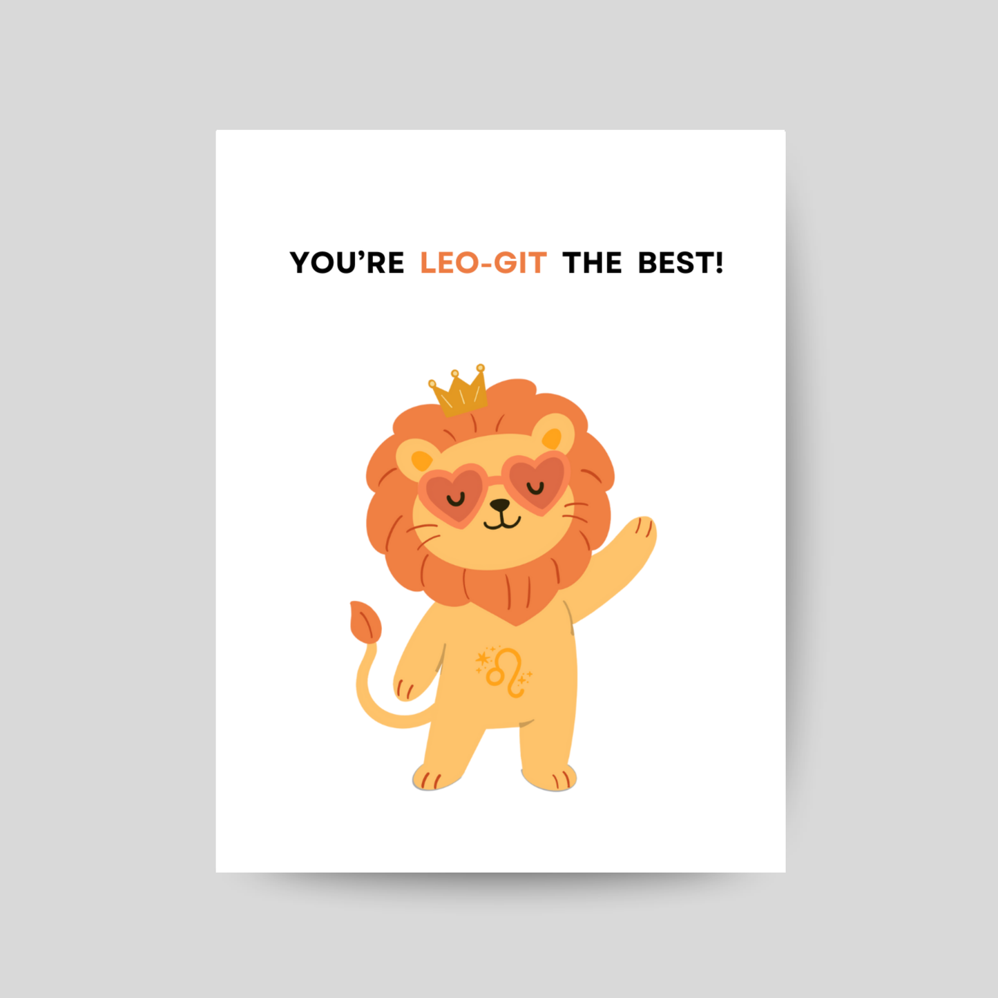 LEO-GIT the Best - Printable Zodiac Pun Card
