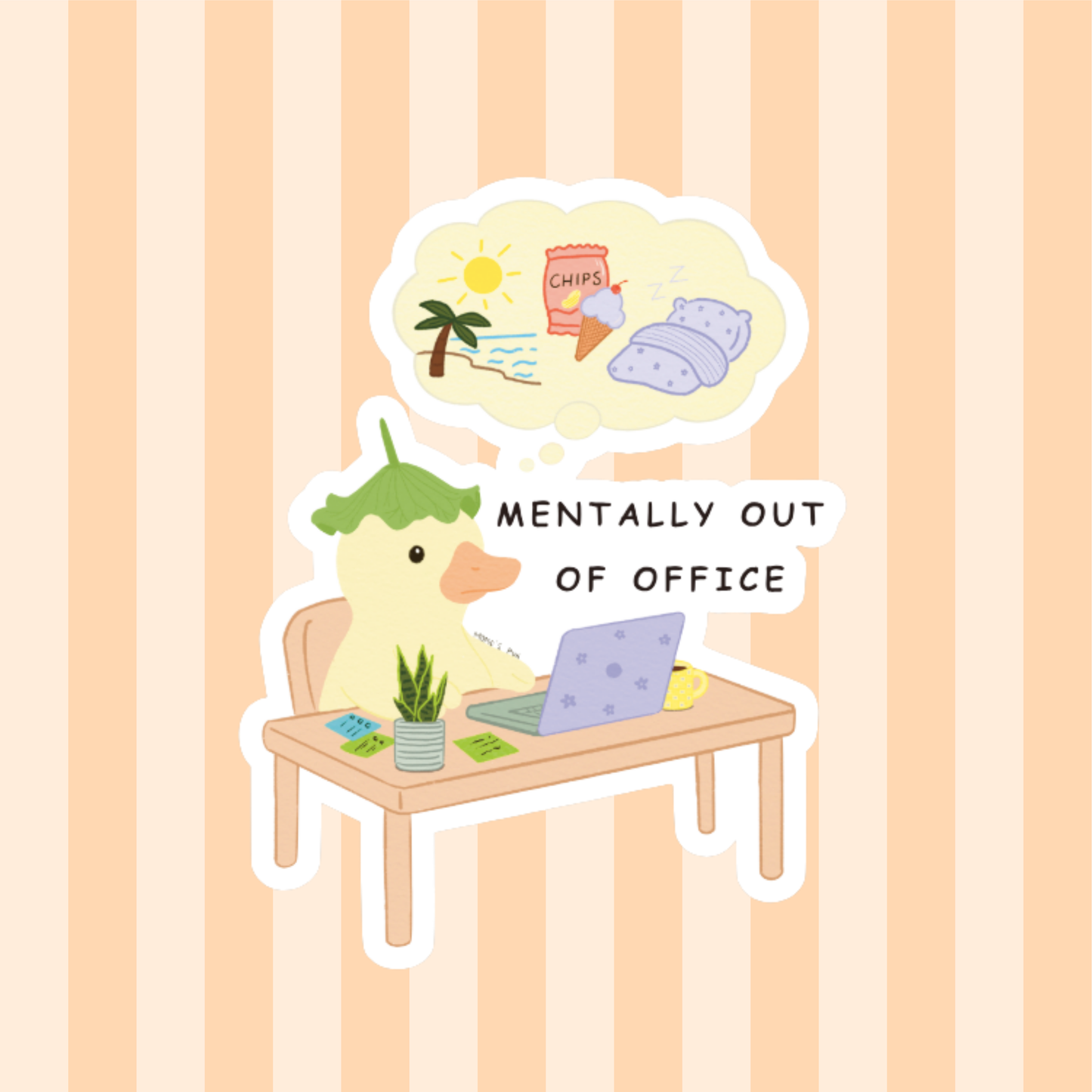 Mentally Out of Office - Sticker