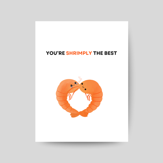 SHRIMPLY the best - Printable Love Pun Card