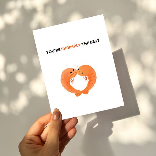 SHRIMPLY the best - Love Pun Card