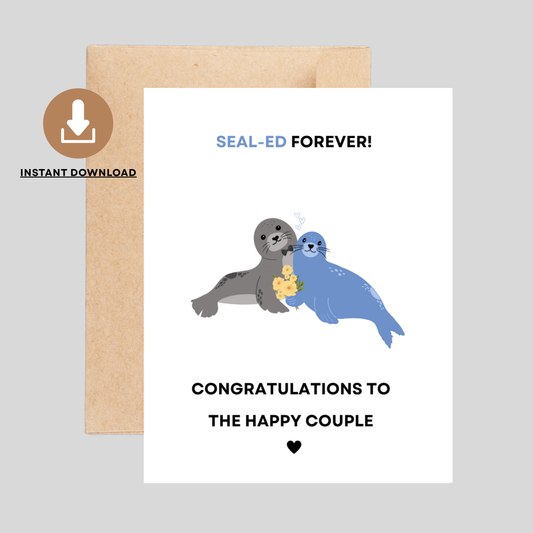 SEALed Forever - Printable Wedding Pun Card