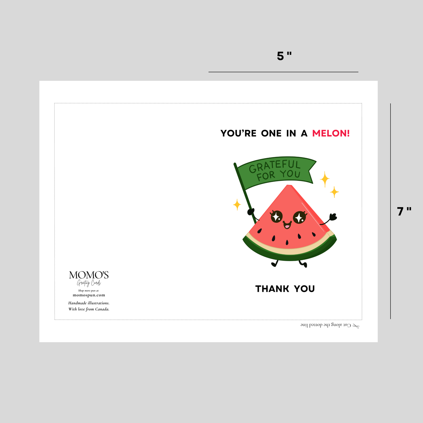 ONE IN A MELON - Printable Thank You Pun card