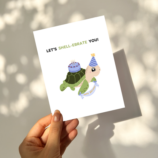 Let's SHELLEBRATE - Birthday Pun Card