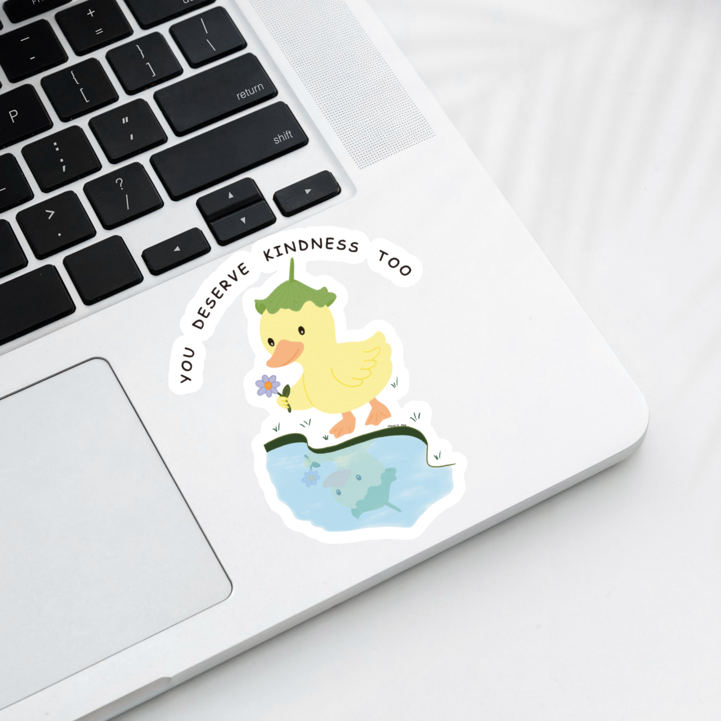 You Deserve Kindness - Sticker
