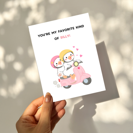 You're my favorite kind of SILLY - Love Pun Card
