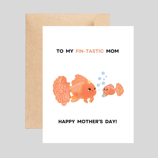 FIN-TASTIC Mom - Mother's Day Card