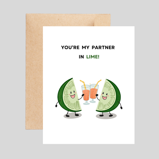 Partner in LIME - Friendship Pun Card