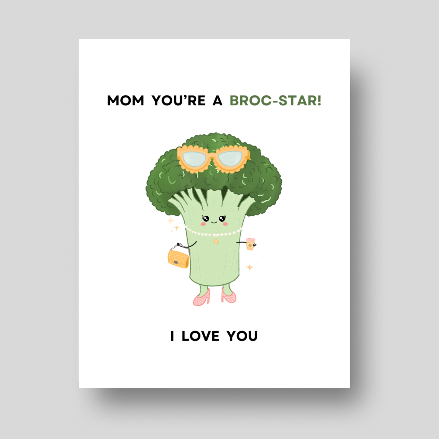 BROC-STAR - Mother's Day Card