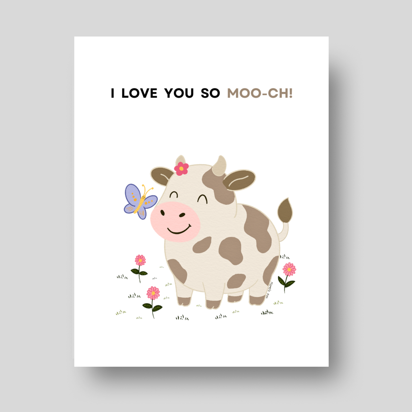 I Love you so Moo-ch - Love Pun Card