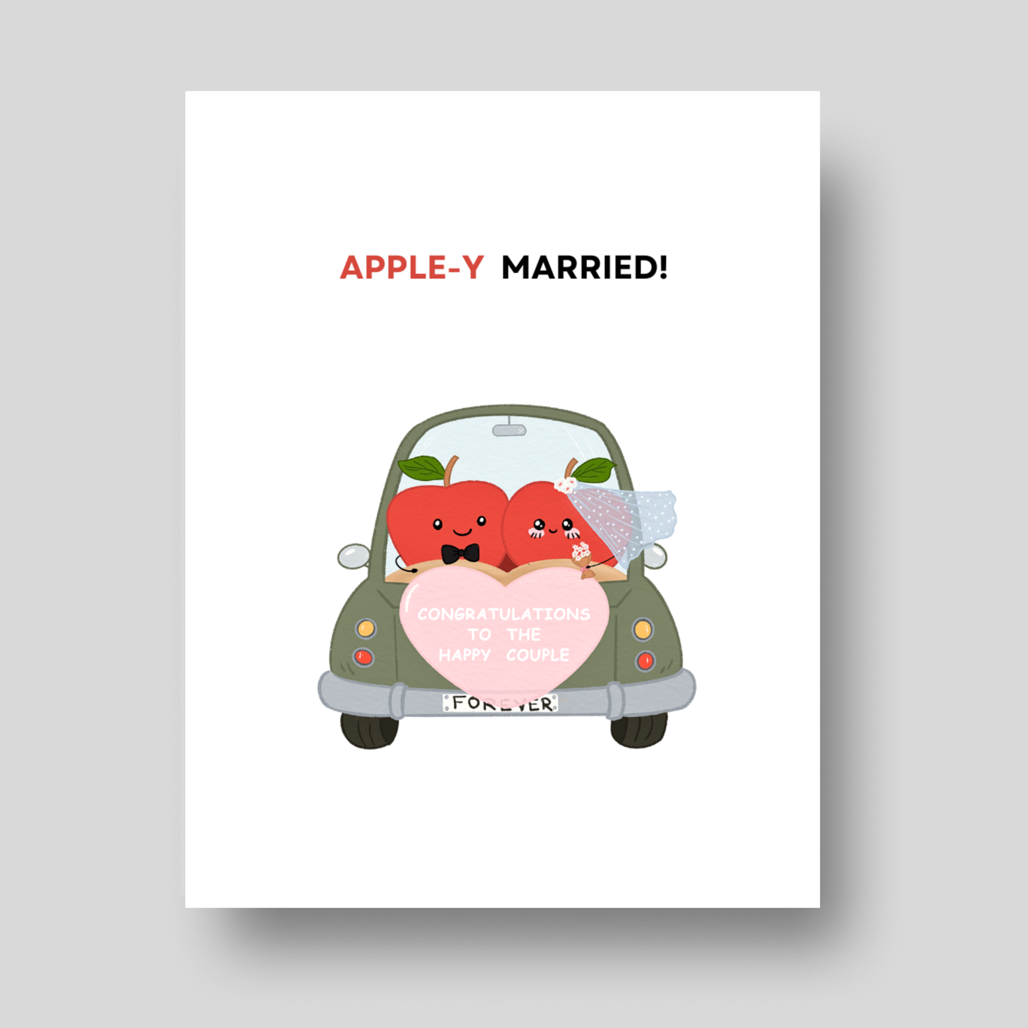 APPLE-Y Married - Wedding Pun Card