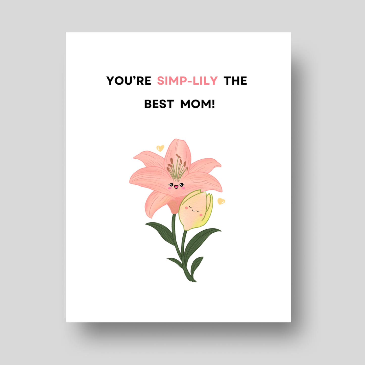 Simp-lily - Mother's Day Card