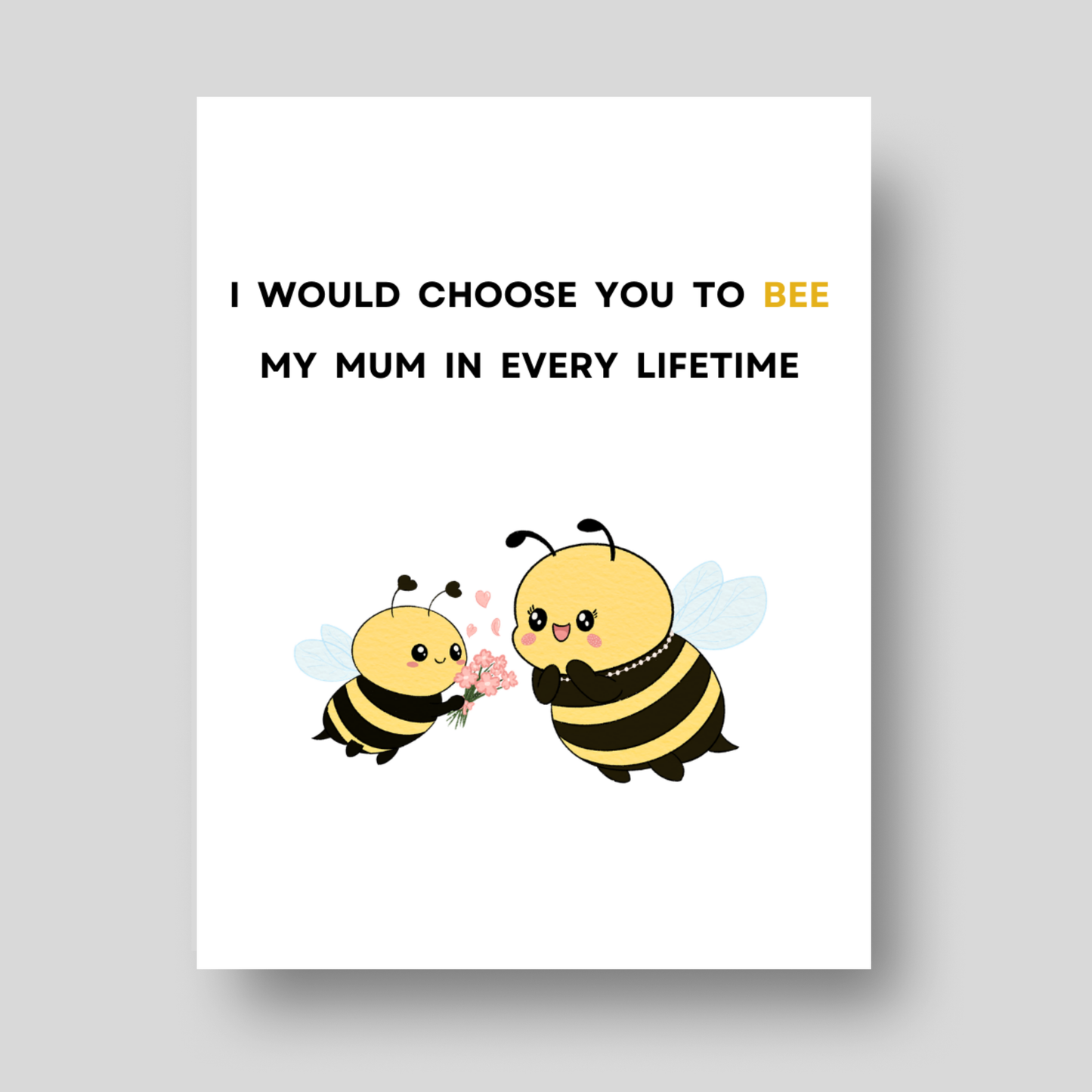 BEE - Mother's Day Card