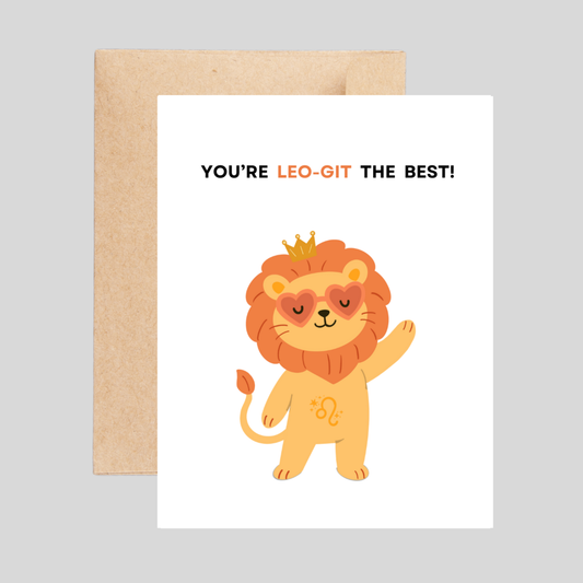 LEO-GIT the Best - Zodiac Pun Card