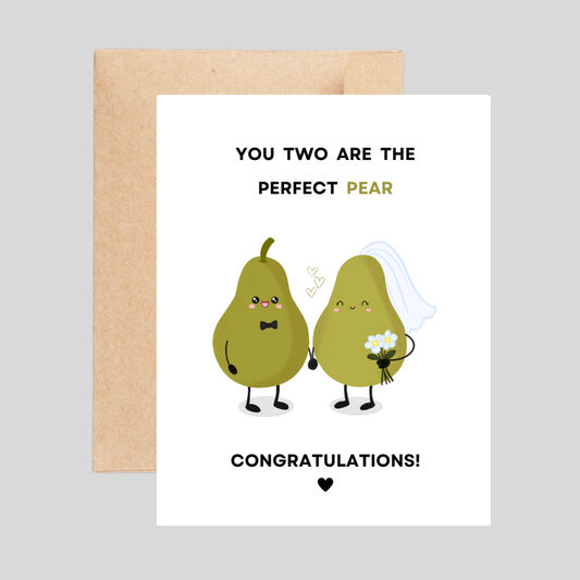 Perfect PEAR - Wedding Pun Card