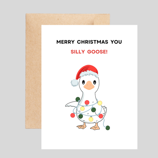 SILLY GOOSE - Christmas Pun Card