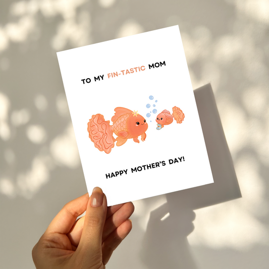 FIN-TASTIC Mom - Mother's Day Card